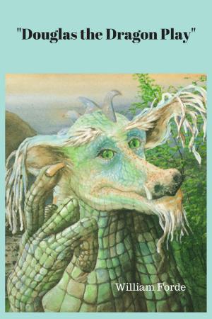 Book cover of Douglas the Dragon Play