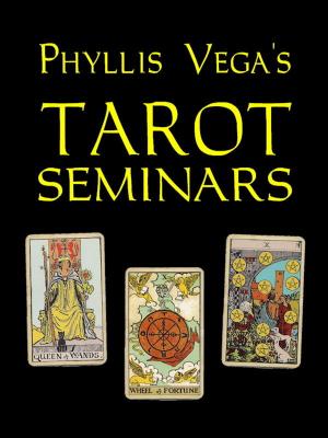 Book cover of Phyllis Vega's Tarot Seminars