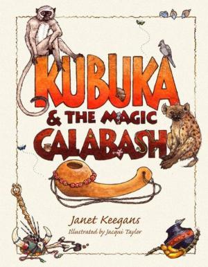 Book cover of Kubuka & The Magic Calabash