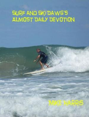 Book cover of Surf and Ski Dawg's Almost Daily Devotion