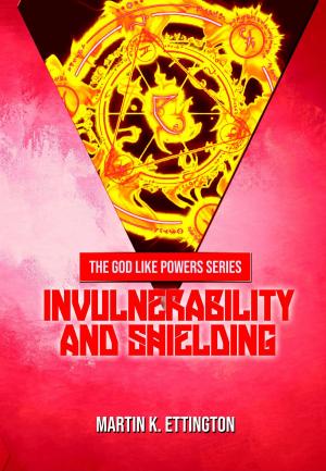 Cover of the book Invulnerability and Shielding by Martin Ettington