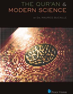 Cover of the book The Qur'an & Modern Science by Peace Vision