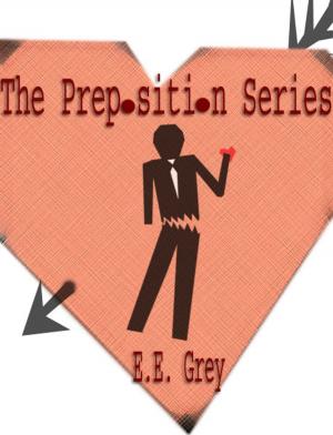 Book cover of The Preposition Series