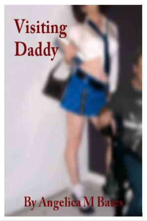 Cover of the book Visiting Daddy by Alana Marlowe