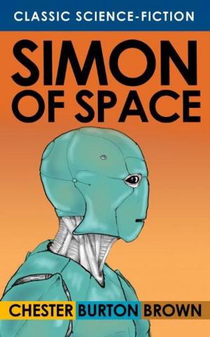 Cover of the book Simon of Space by Erica Lindquist, Aron Christensen
