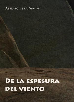 Cover of the book De la espesura del viento by Régis BATREL