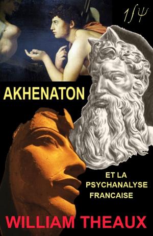 Cover of Akhenaton et la Psychanalyse Française