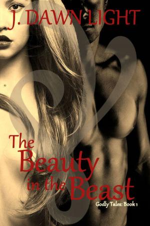 bigCover of the book The Beauty in the Beast (Godly Tales Book 1) by 