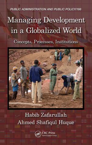 Cover of the book Managing Development in a Globalized World by John X. Wang