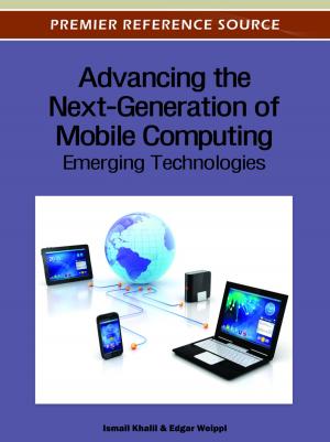 Cover of the book Advancing the Next-Generation of Mobile Computing by 