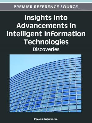 Cover of the book Insights into Advancements in Intelligent Information Technologies by Ana-Maria Pascal