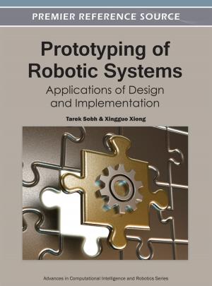 Cover of the book Prototyping of Robotic Systems by Sonja Bernhardt, Patrice Braun, Jane Thomason