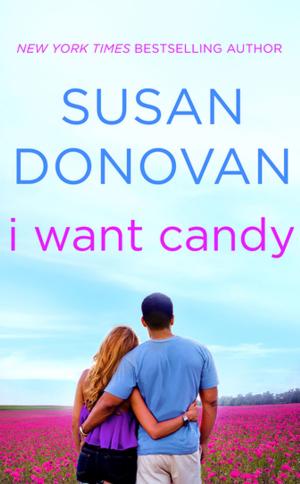 Cover of the book I Want Candy by Sarah Addison Allen