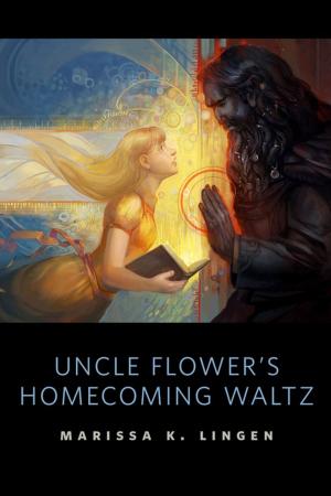 Cover of the book Uncle Flower's Homecoming Waltz by Juliet Marillier