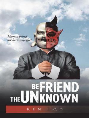 Cover of the book Befriend the Unknown by Enola Dawn Johnson
