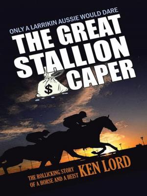 Cover of the book The Great Stallion Caper by G.A. Barker