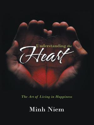 Cover of the book Understanding the Heart by Erick Pasquale Forsythe