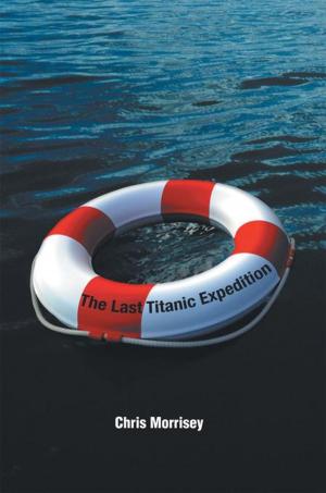 Cover of the book The Last Titanic Expedition by Henry DeWisconsin