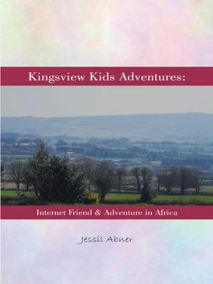 Cover of the book Kingsview Kids Adventures: by John Larke