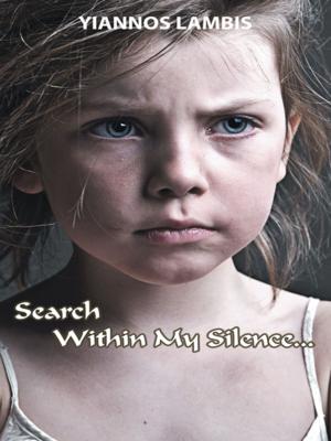 Cover of the book Search Within My Silence by Pastor Donald M. King Sr.