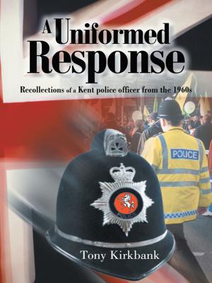 Cover of the book A Uniformed Response by Adrian Wicks