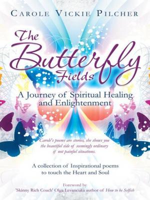 Cover of the book The Butterfly Fields by Dexter D. Sanders