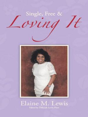 Book cover of Single, Free & Loving It