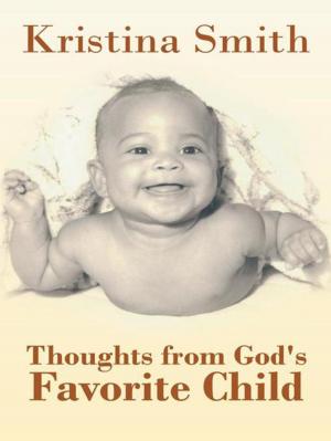 Cover of the book Thoughts from God's Favorite Child by Lorna A. Henningham