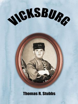 Cover of the book Vicksburg by Dylan Thomas Altenhofen