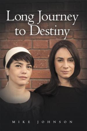 Cover of the book Long Journey to Destiny by Stella M. Robertson
