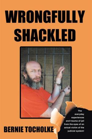 bigCover of the book Wrongfully Shackled by 