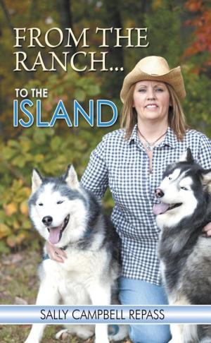 Cover of the book From the Ranch... to the Island by Abigail Cummins