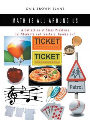 Cover of the book Math Is All Around Us by Tristan Black Wolf