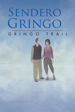 Cover of the book Sendero Gringo by Michael Cromwell