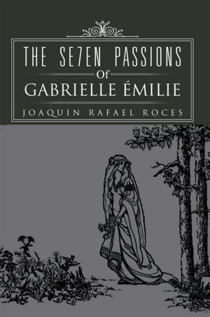 Cover of the book The Se7en Passions of Gabrielle Émilie by Fred A. Simon