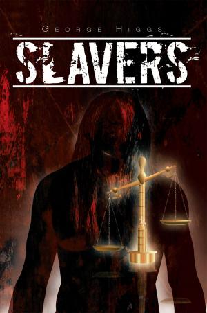 Cover of the book Slavers by Ronald John Vierling