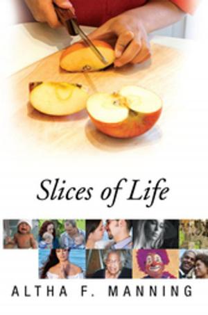 Cover of the book Slices of Life by Scottie Harris