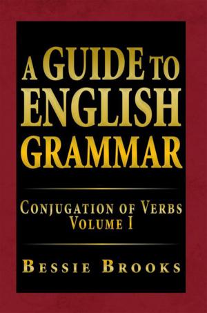 Cover of the book A Guide to English Grammar by Dennis Brian Rodriguez