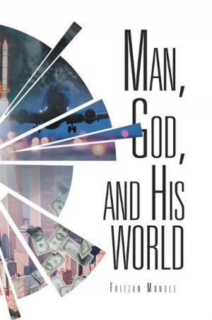 Cover of the book Man, God, and His World by Wayne Dunaway