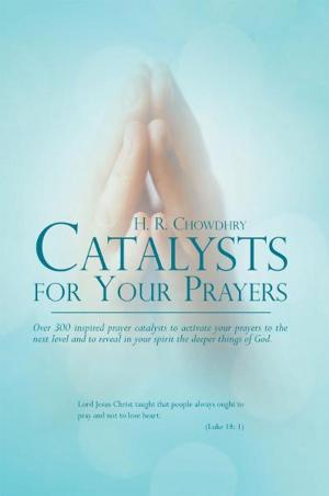 Cover of the book Catalysts for Your Prayers by Angela Oranye