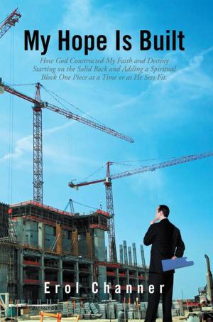 Cover of the book My Hope Is Built by Wayne Dornan PhD