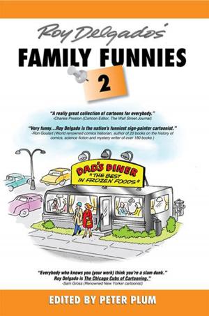 Cover of the book Roy Delgado's Family Funnies 2 by Janet Taylor