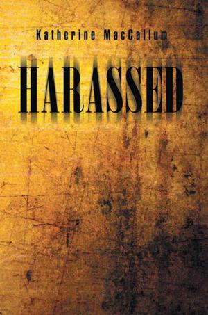 bigCover of the book H a R a S S E D by 