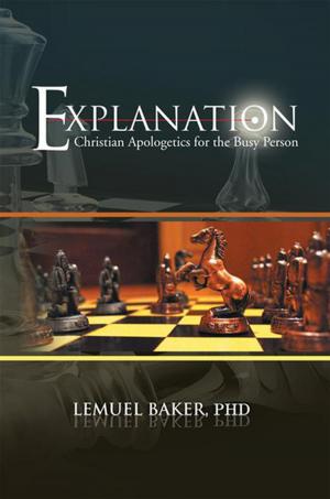 Cover of the book Explanation by Dr. Rudy A. Magnan