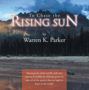 Cover of the book To Chase the Rising Sun by Terence Emmons