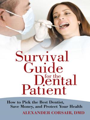 Cover of the book Survival Guide for the Dental Patient by Santos O. González PhD