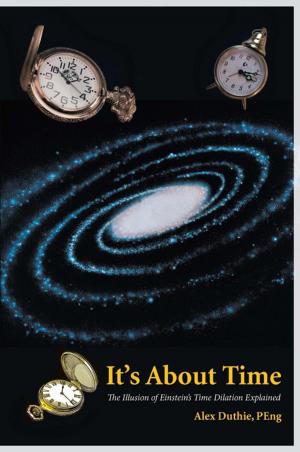 Cover of the book It's About Time by Dennis Patrick Slattery