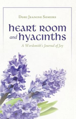 Cover of the book Heart Room and Hyacinths by Eunice D. Colvin