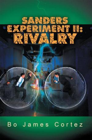 Cover of the book Sanders Experiment Ii: Rivalry by C. R. Jahn