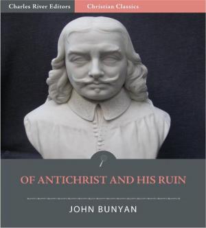 Cover of the book Of Antichrist and His Ruin (Illustrated Edition) by Thomas Morton Harper